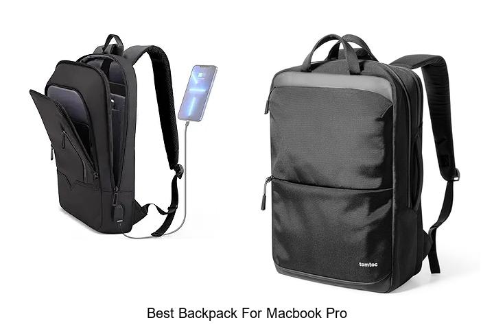 Best Backpack For MacBook Pro That Will Blow Your Mind