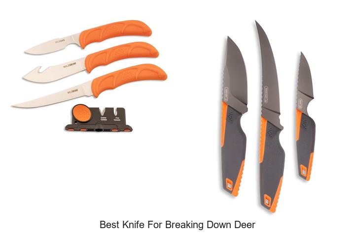 Best Knife For Breaking Down Deer You Can’t Miss!