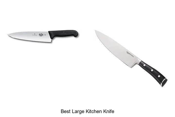 Best Large Kitchen Knife That Chefs Swear By Today!
