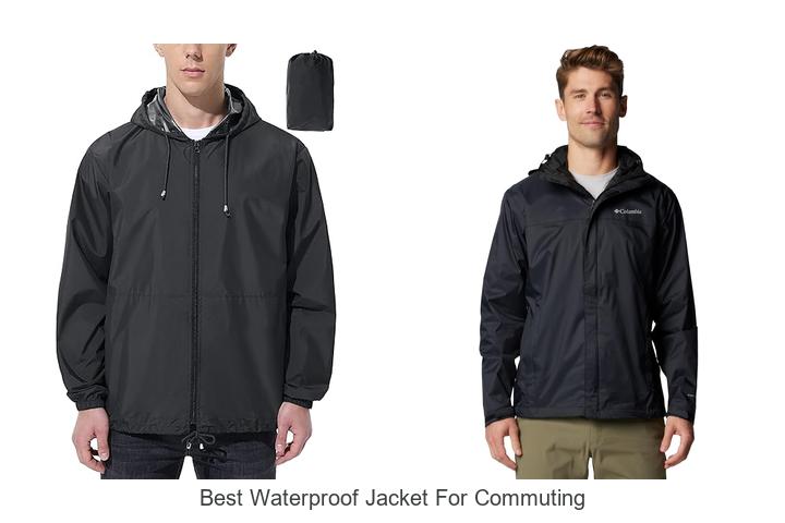 Best Waterproof Jacket For Commuting You’ll Love Wearing